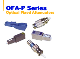 OFA-P Series Optical Fixed Attenunators